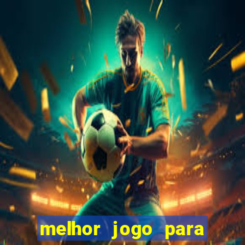 melhor jogo para comprar funcionalidade